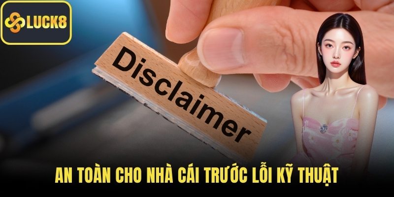 An toàn cho nhà cái trước lỗi kỹ thuật
